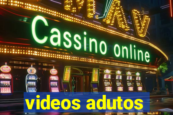 videos adutos